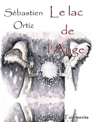 cover image of Le Lac de l'Ange